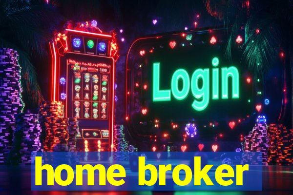 home broker